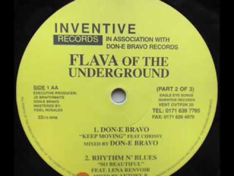 SPEED GARAGE - FLAVA OF THE UNDERGROUND - DON-E BRAVO - (Keep Moving)