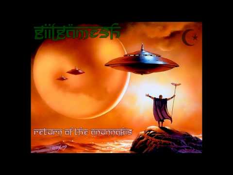 Giilgämesh -  Return Of The Anunnakis