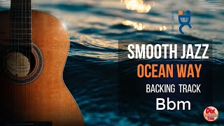 BACKING track SMOOTH jazz - Ocean way in Bb minor (100 bpm)