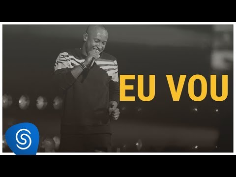 Video thumbnail for Eu Vou