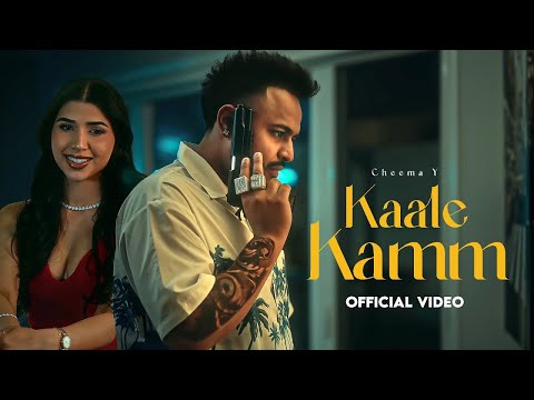 Kaale Kamm - Cheema Y (Official Video) Latest Punjabi Song 2025