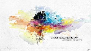 DJ Ezasscul / Jazz Meditation / ジャズの瞑想
