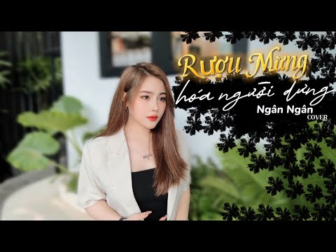 Thể hiện bởi Ngân Ngân