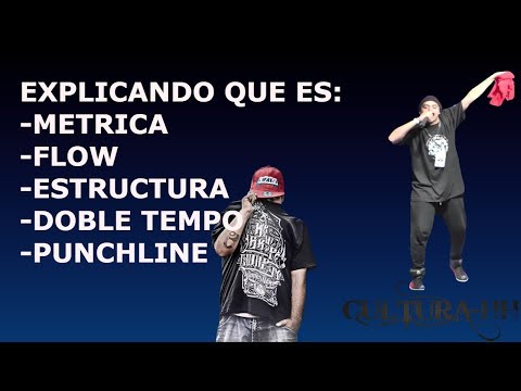 EXPLICANDO QUE ES: METRICA,FLOW,ESTRUCTURA,DOBLE TEMPO,PUNCHLINE | Cultura-HH
