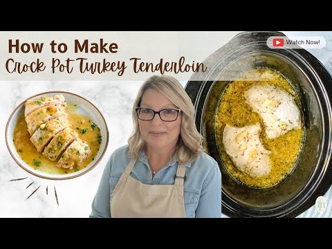 Crockpot Turkey Tenderloin