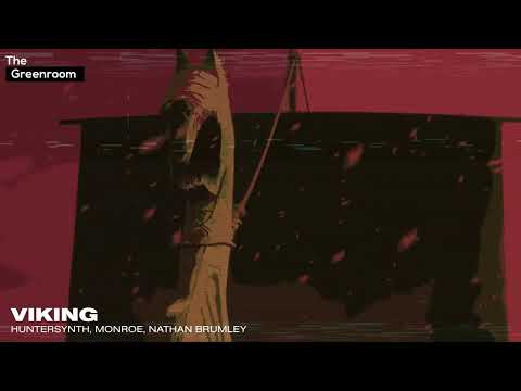 HunterSynth, Monroe, Nathan Brumley   Viking  (Official Audio) 2 Dutch /The Greenroom