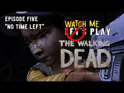 WMP Telltale's The Walking Dead - Episode 5, "No Time Left"