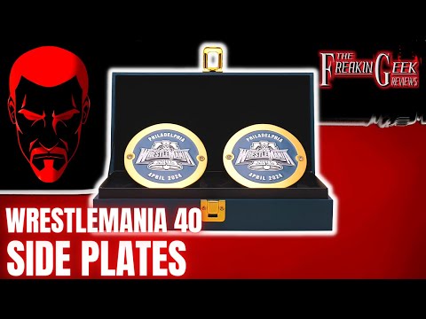 WrestleMania 40 Championship SIDE PLATES (WE GOIN' HOLLYWOOD!!): EmGo's WWE Reviews N' Stuff