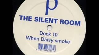 The Silent Room - When Daisy smoke