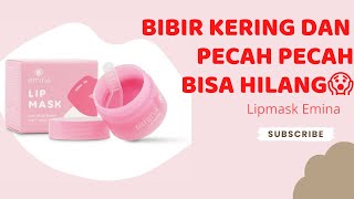 Download lagu Review Lip Mask Emina Cocok untuk Bibir Kering dan Pecah-Pecah mp3