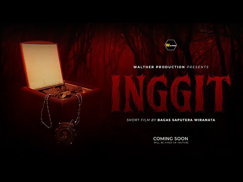 Inggit (2024) Short Film Official Trailer
