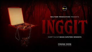 Inggit (2024) Short Film Official Trailer