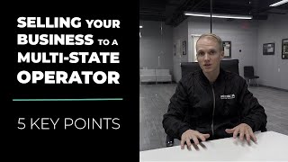 Selling Your Business to a Multi-State-Operator
