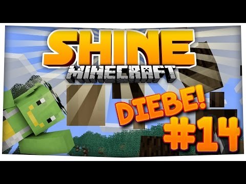 Diebe?! - SHINE - #14 - Minecraft Modplay