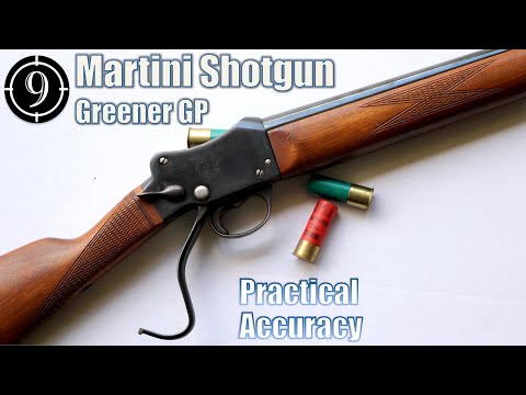 Martini Shotgun Greener GP 12 ga - Close Range Practical Accuracy