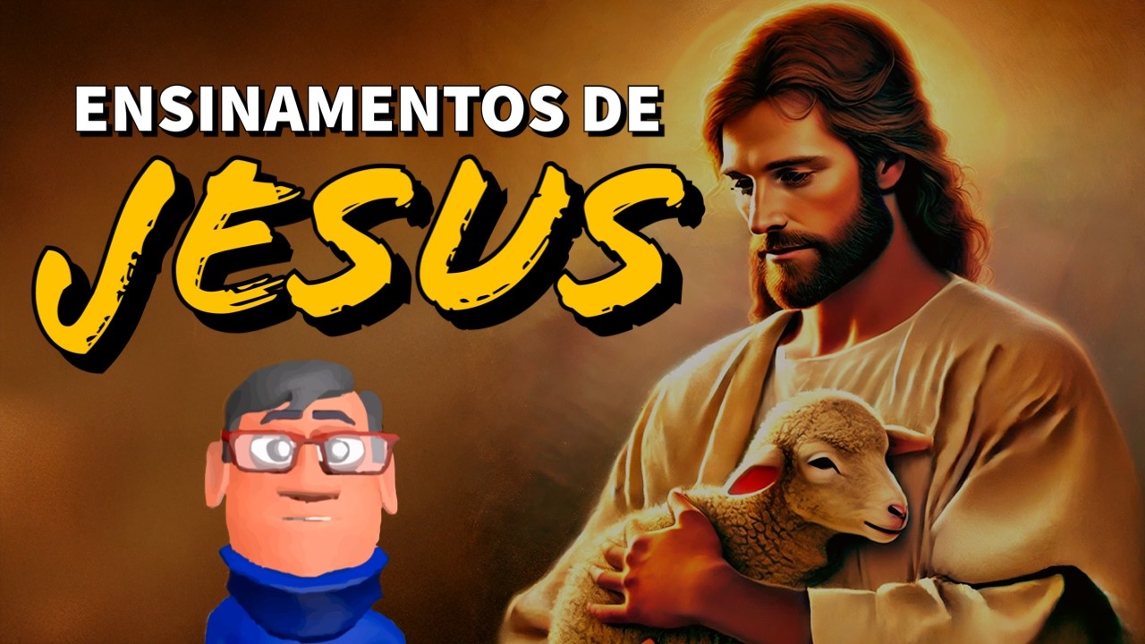 ENSINAMENTOS DE JESUS PARA MUDAR SUA VIDA - Minuto Reflexão