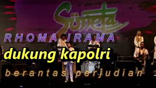 Download lagu RHOMA IRAMA DUKUNG KAPOLRI BERANTAS PERJUDIAN, Konser Soneta Kota Serang Banten, 2 Sept 2022 mp3