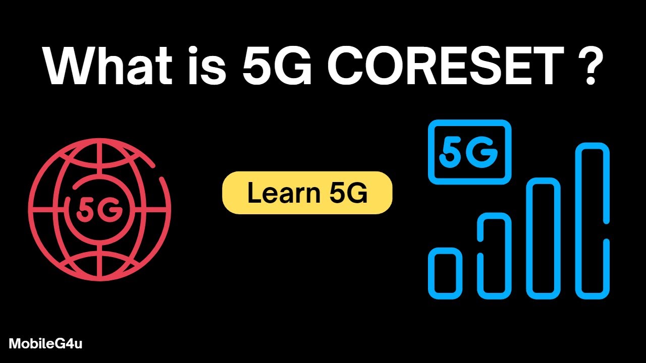 What is 5G CORESET ? | 5G Learning