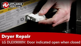 Dryer Repair - Door Indicated Open When Closed - Door Switch