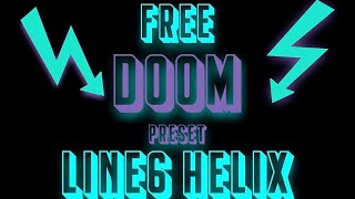 FREE DOOM TONE for Line6 Helix