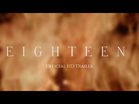 Eighteen Eighteen - Trailer trailer thumbnail