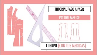 Cómo hacer el patrón base de cuerpo (a medida)