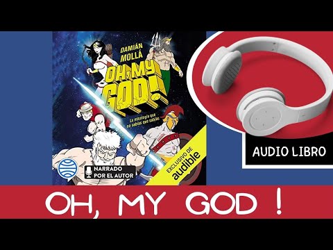 🎧 OH, MY GOD! : La mitología que no sabías que sabías 📕  Damián Mollá (Autor)
