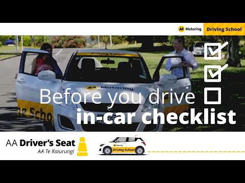 Before you drive, go through your in-car checklist - Driving lessons with AA Driving School