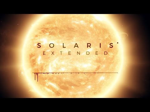 Colossal Trailer Music - Solaris [GRV Extended RMX]