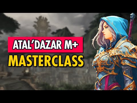 ULTIMATE Guide to ATAL'DAZAR M+ [Dragonflight Season 3]