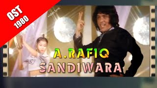 Download lagu A.Rafiq ~ Sandiwara (1980) 🕺🎶 video lyrics mp3
