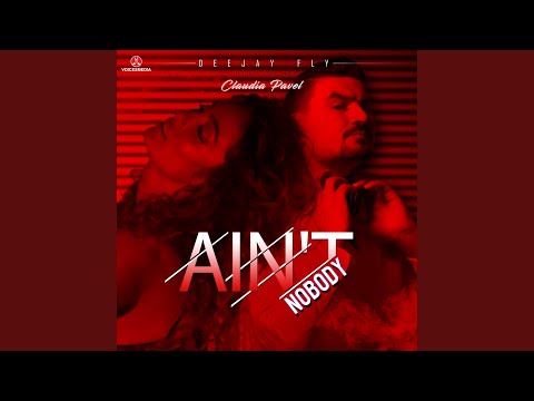 Ain't Nobody (feat. Claudia Pavel) (Extended)