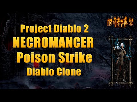 Project Diablo 2 Season 12 – Poison Strike Necromancer vs Diablo Clone | Full Trang-Oul Set