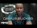 Darius Rucker - Homegrown Honey (Audio) Darius Rucker - Homegrown Honey (Audio)