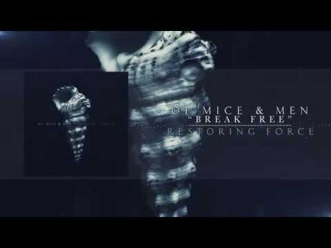 Of Mice & Men - Break Free
