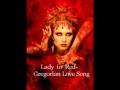 Lady in Red- Gregorian Chants 