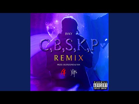 C,B,S,K,P (Remix)