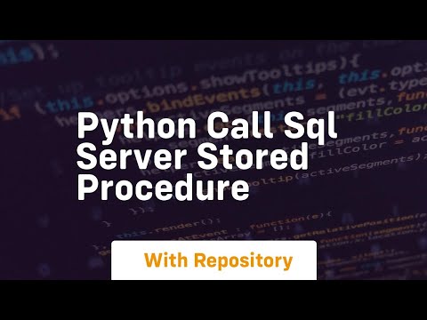 Python Call Sql Server Stored Procedure