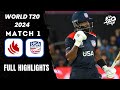 United States vs Canada Full Highlights | Icc T20 World Cup 2024