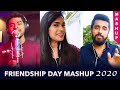 Friendship Day Mashup 2020 Tamil Joshua Aaron Ft Ahmed Meeran Aishwerya