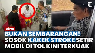 Bukan Sembarangan! Sosok Kakek Stroke Sopir Pelat F di Bogor Terkuak, Setir Mobil Linglung di Tol