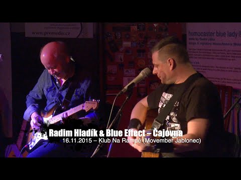 Radim Hladík & Blue Effect – Čajovna, 16. 11. 2015 Klub Na Rampě, Jablonecký Movember