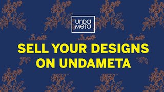 How to Sell Your Designs on UndaMeta: A Step-by-Step Guide
