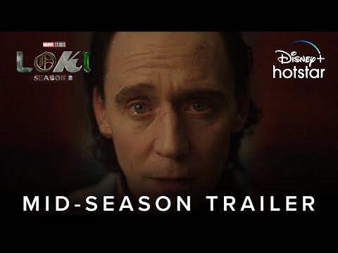 Marvel Studios’ Loki Season 2 | Mid-Season Trailer | DisneyPlus Hotstar