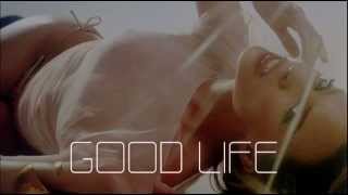 Kylie Minogue - Good Life