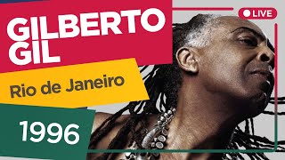 GILBERTO GIL - Live in Rio de Janeiro, Brazil - Hollywood Rock 1996