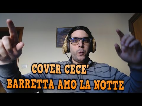 CECE' BARRETTA AMO LA NOTTE