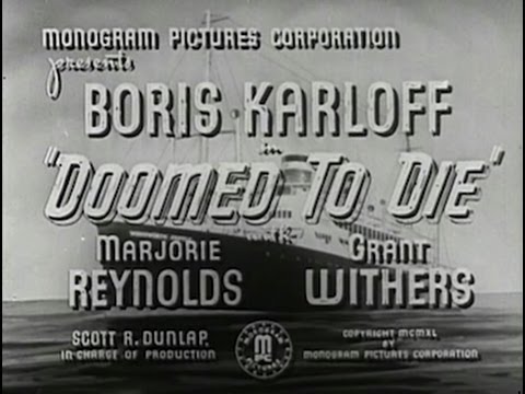 Doomed To Die (1940) [Crime] [Drama] [Mystery]