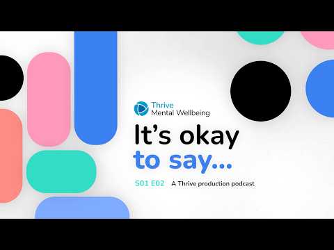 It's Okay to Say podcast episode 2 thumbnail
