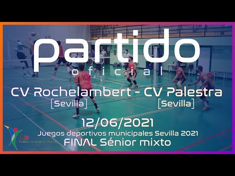 FINAL sénior masculino voleibol Sevilla 2021. CV Rochelambert - CV Palestra